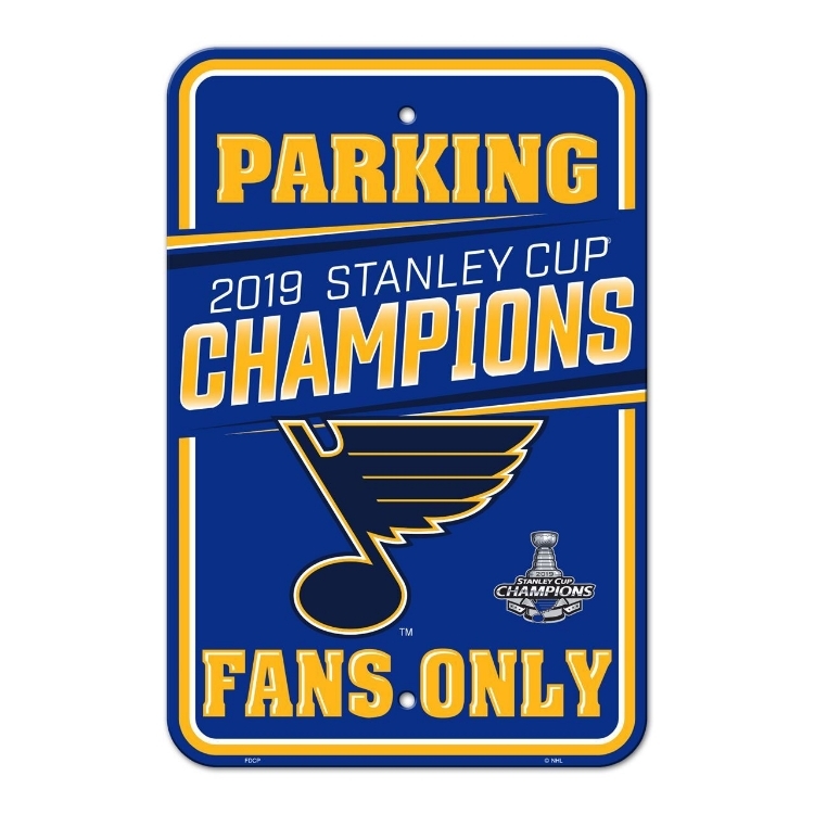 St. Louis Blues Freemont Die 2019 Stanley Cup Final Champions Series Parking Sign front view