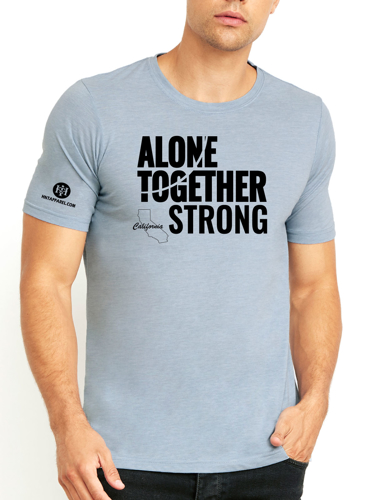 California Alone Together Stay Strong Next Level Tee Stonewash Denim