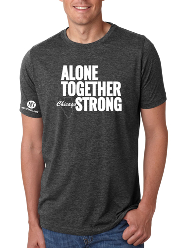 Chicago Alone Together Stay Strong Next Level Tee Charcoal