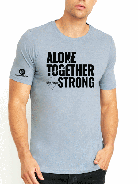 New Jersey Alone Together Stay Strong  Next Level Tee
